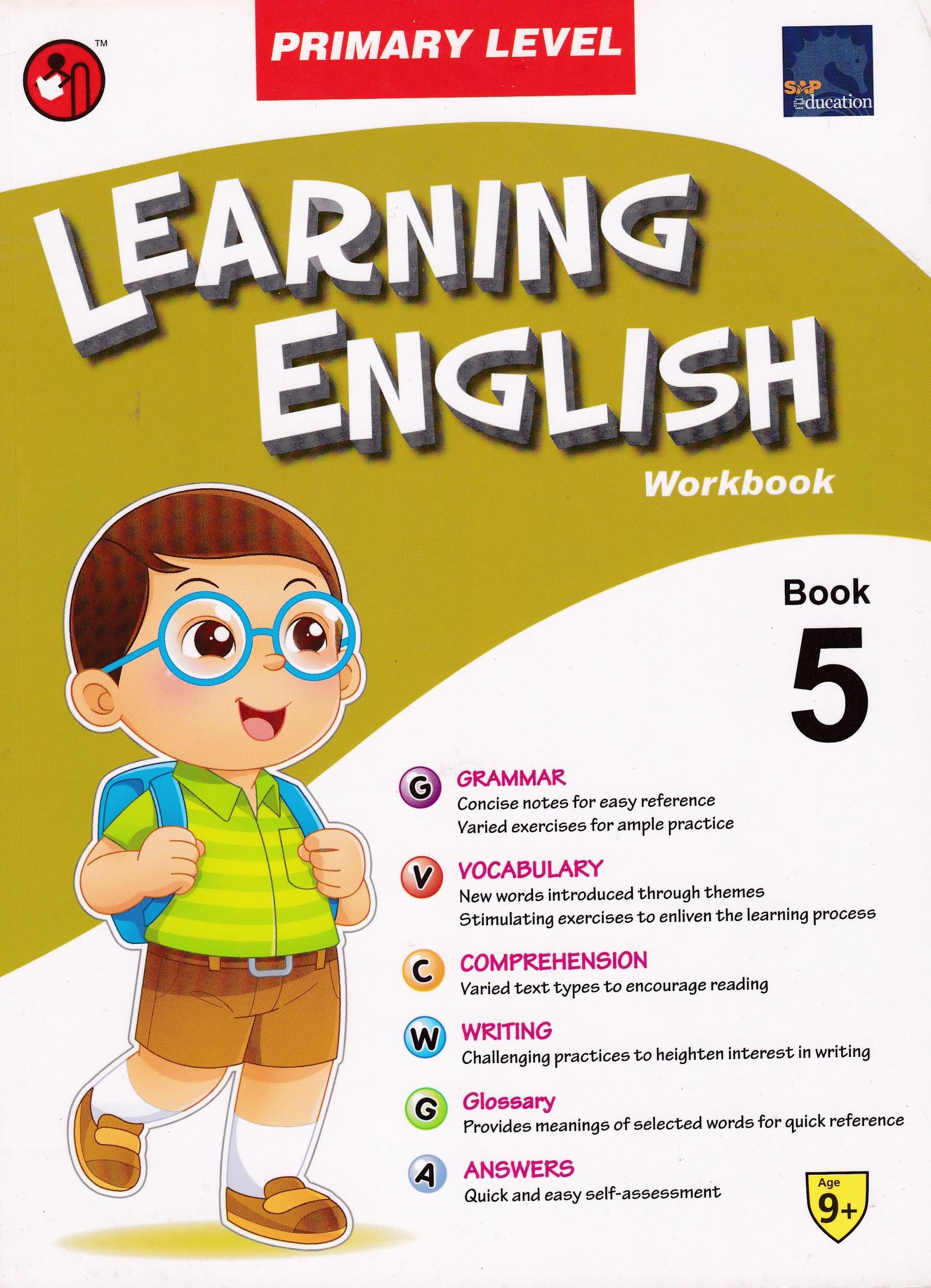 PRIMARY LEVEL LEARNING ENGLISH WORKBOOK AGE 9+ BOOK 5 PRIMARY LEVEL LEARNING ENGLISH WORKBOOK AGE 9+ BOOK 5