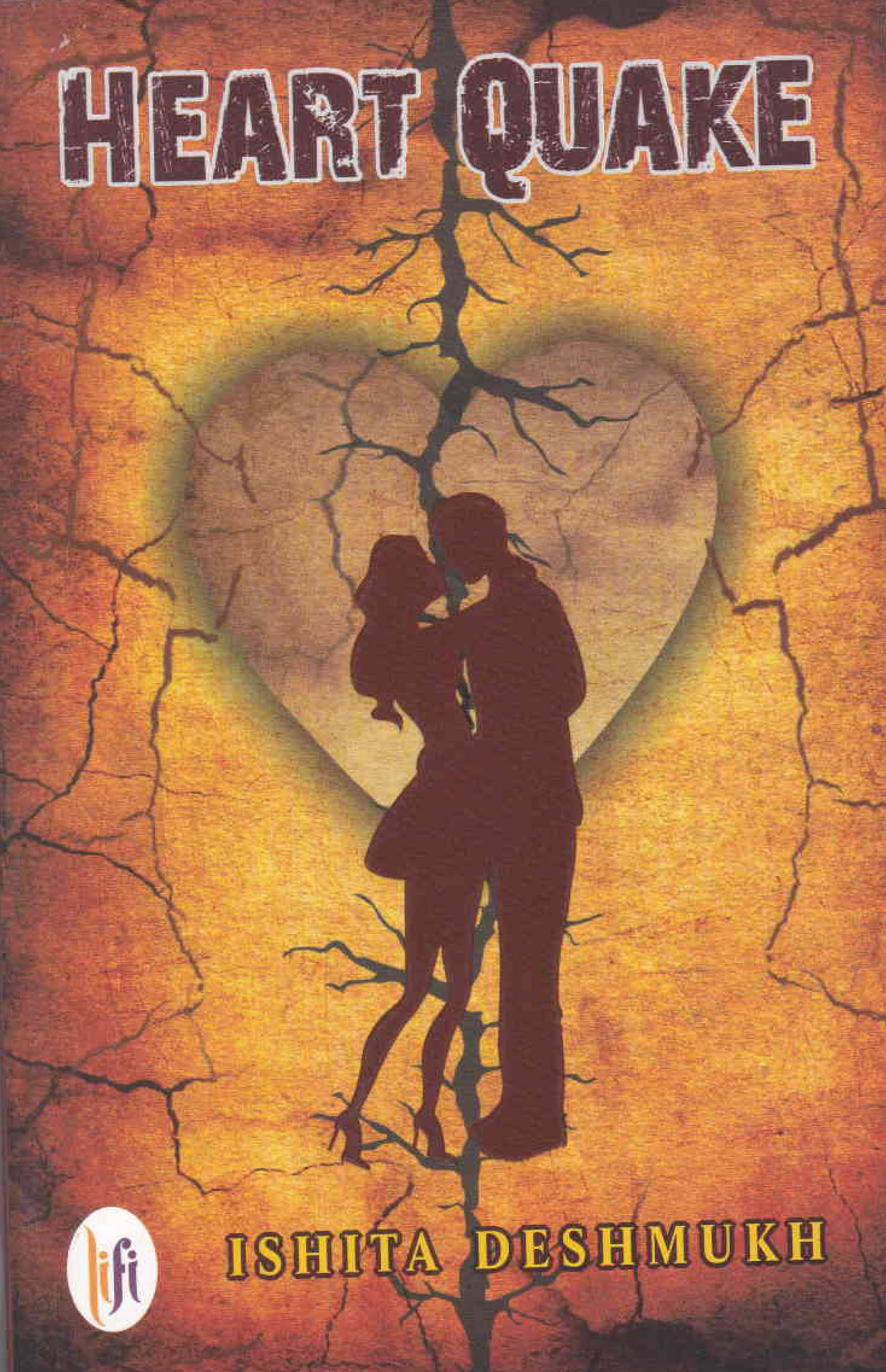     			HEART QUAKE By ISHITA DESHMUKH