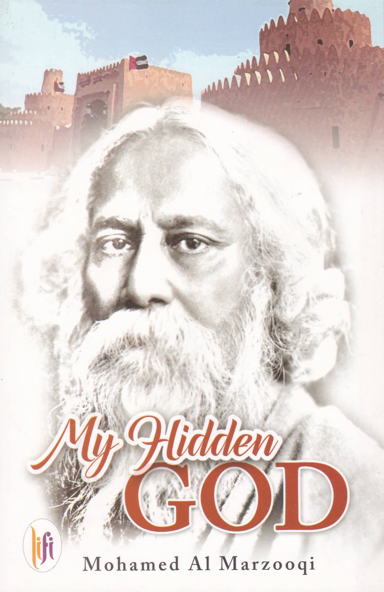     			MY HIDDEN GOD By MOHAMED AL MARZOOQI