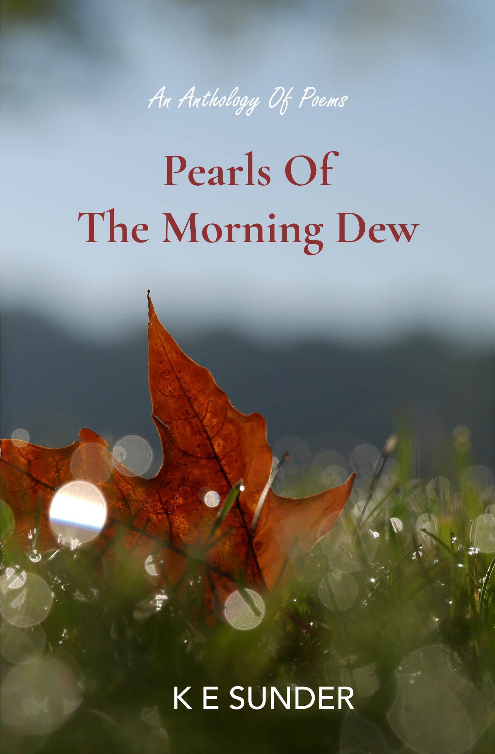     			Pearls of the Morning Dew