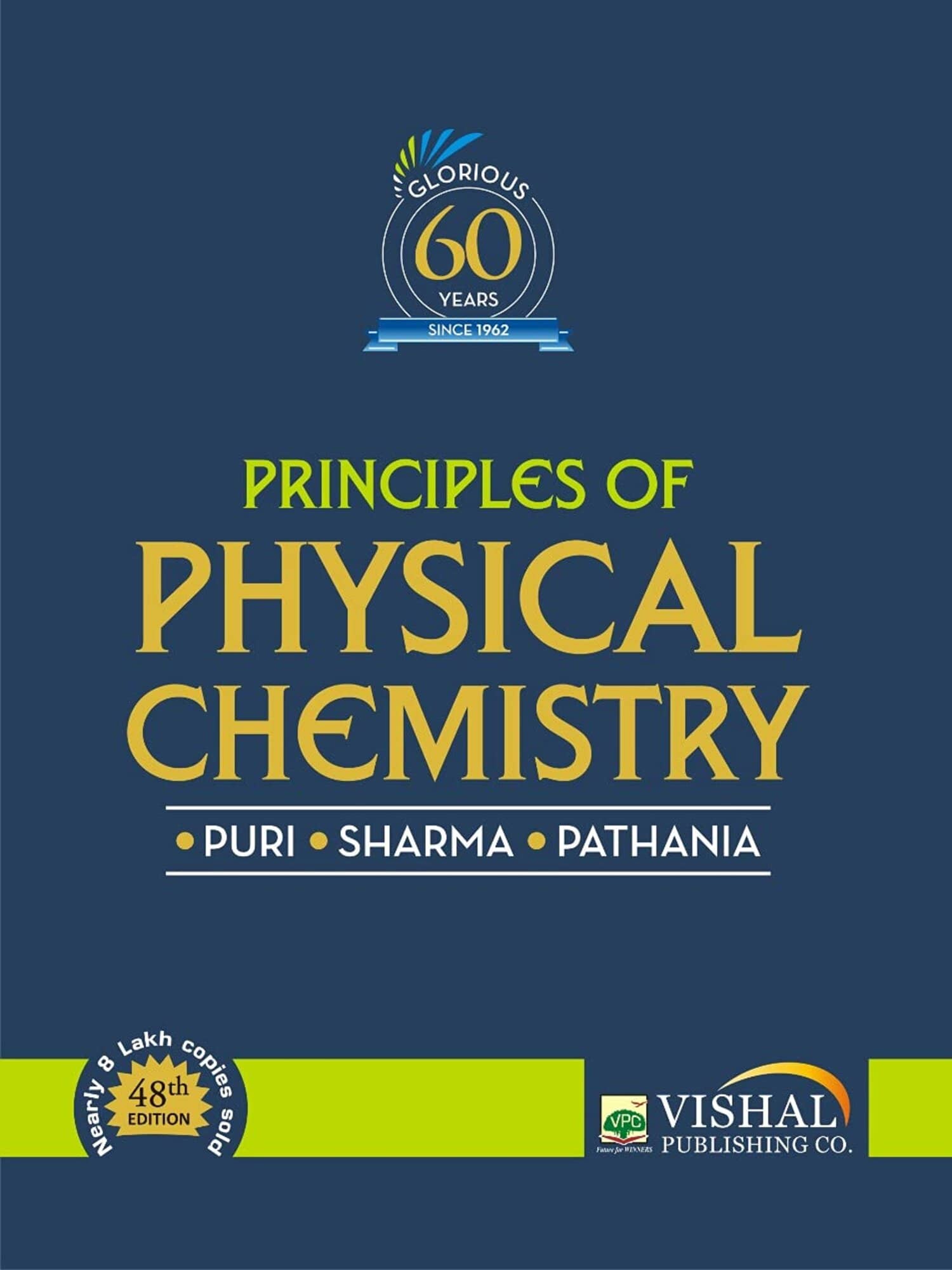 Principles of Physical Chemistry by B. R. Puri 48th edition 2022