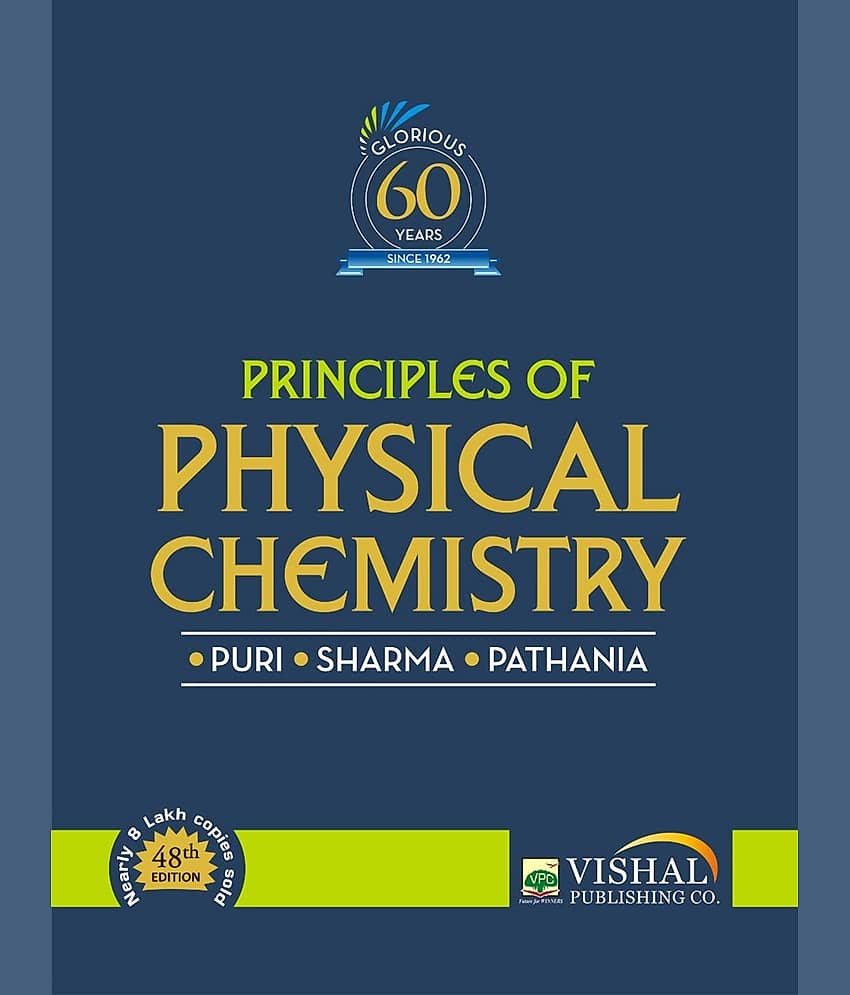 Principles of Physical Chemistry by B. R. Puri 48th edition 2022 - Stationery | Buy online on ZillyBuy