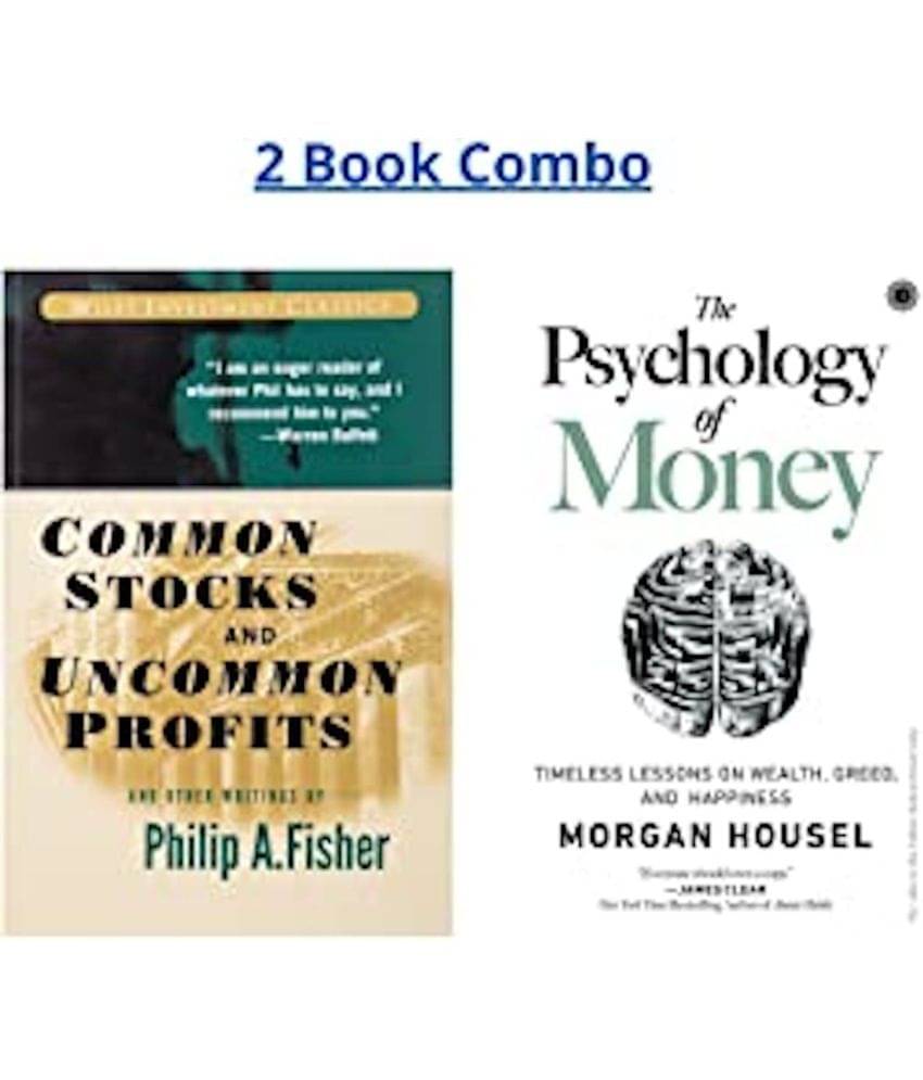 The Psychology of Money + common stocks and uncommon profits by philip fisher Set of 2 Books The Psychology of Money + common stocks and uncommon profits by philip fisher Set of 2 Books