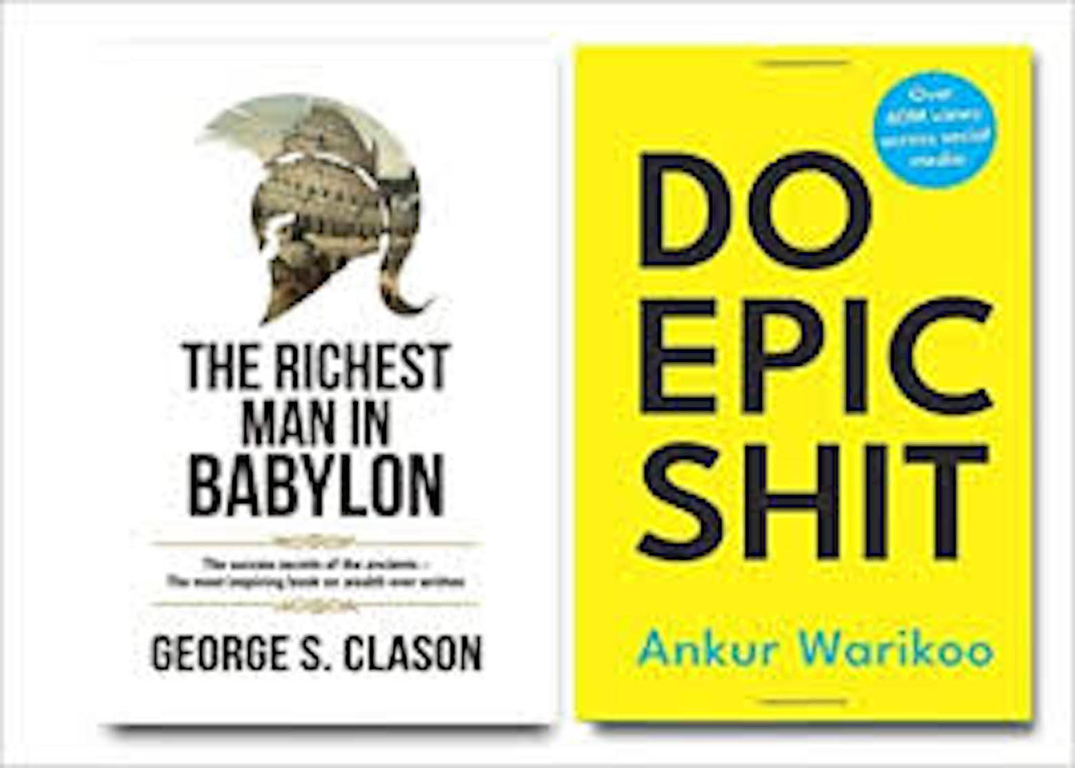     			The Richest Man in Babylon + Do Epic Shit (2 Books Combo