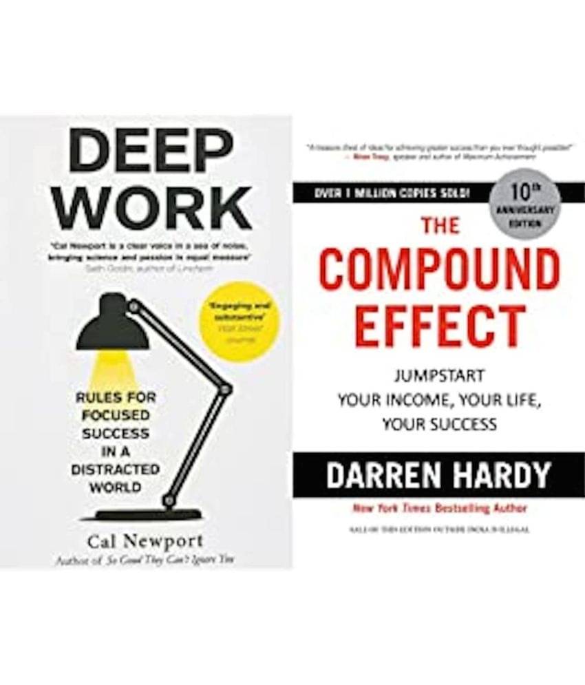 Deep Work: Rules for Focused Success in a Distracted World + The Compound Effect (Set of 2 books) Deep Work: Rules for Focused Success in a Distracted World + The Compound Effect (Set of 2 books)