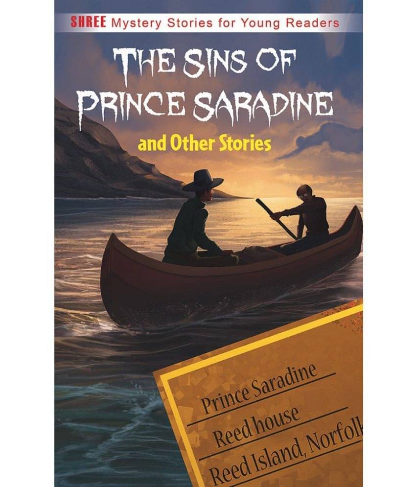     			THE SINS OF PRINCE SARADINE By GRATIAN VAS