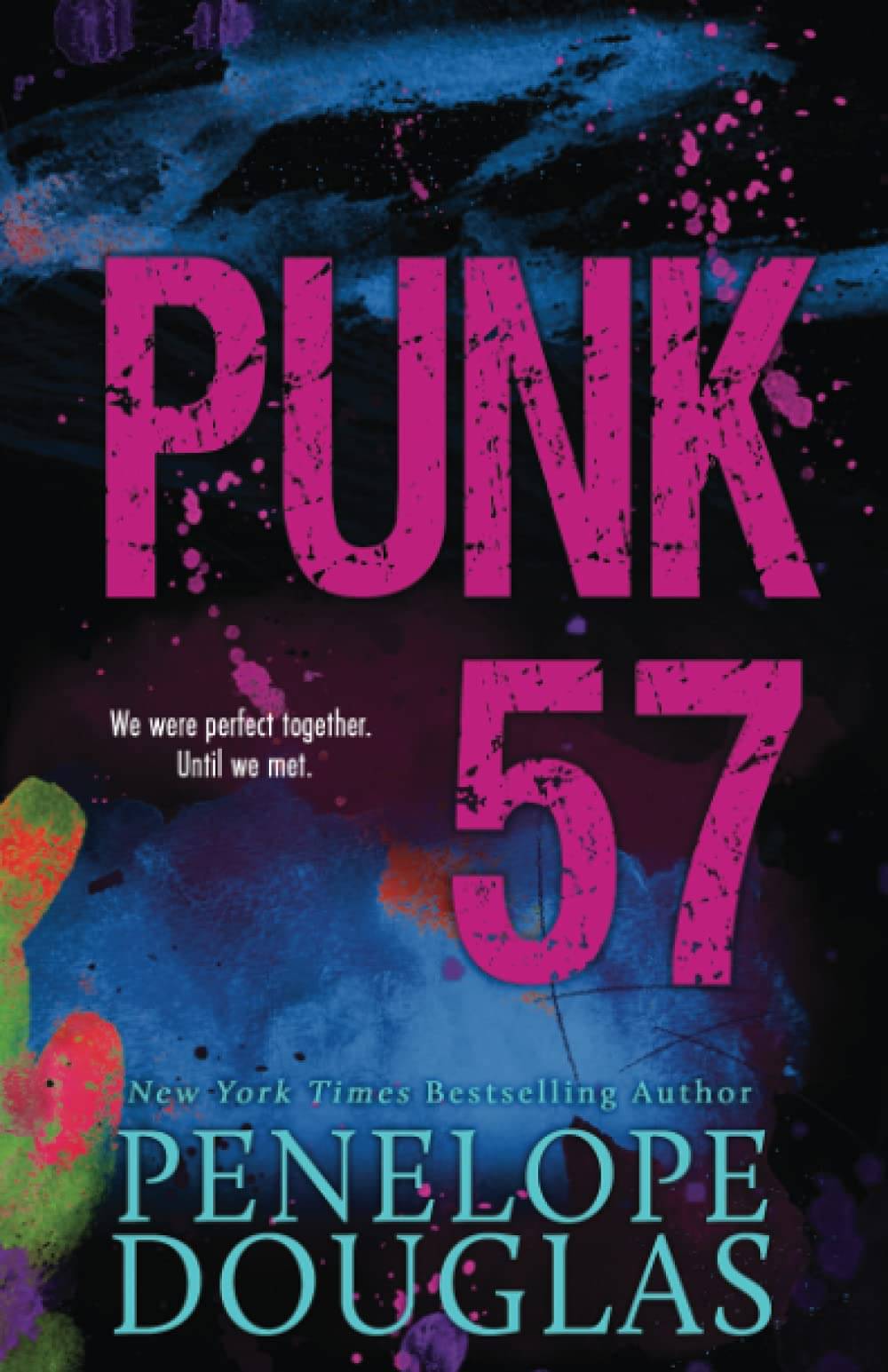 Punk 57 Paperback 2016 by Penelope Douglas Punk 57 Paperback 2016 by Penelope Douglas