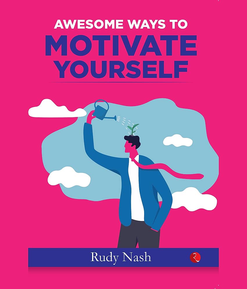 AWESOME WAYS TO MOTIVATE YOURSELF By Rudy Nash - Stationery | Buy online on ZillyBuy