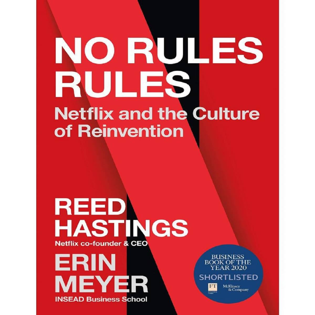 No Rules Rules: Netflix and the Culture of Reinvention by Reed Hastin (Paperback) No Rules Rules: Netflix and the Culture of Reinvention by Reed Hastin (Paperback)
