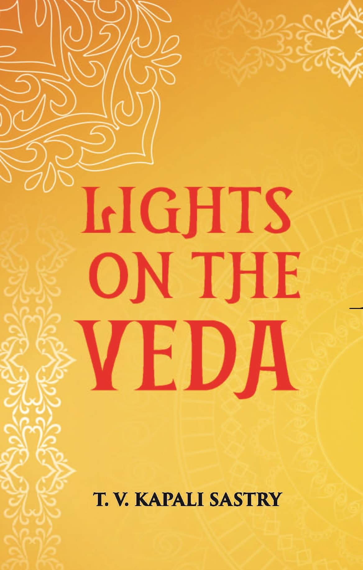     			LIGHTS ON THE VEDA [Hardcover]
