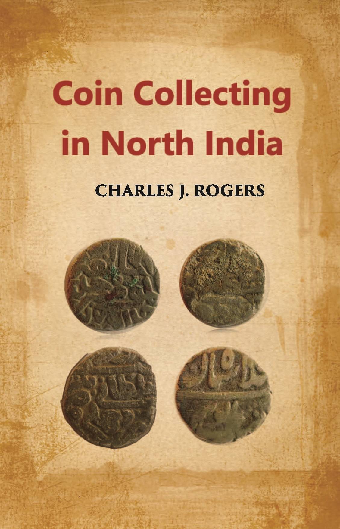     			Coin-Collecting In Northern India