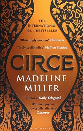 Circe: The International No. 1 Bestseller - Shortlisted for the Women's Prize for Fiction 2019 Paperback 18 April 2019 by Madeline Miller Circe: The International No. 1 Bestseller - Shortlisted for the Women's Prize for Fiction 2019 Paperback 18 April 2019 by Madeline Miller