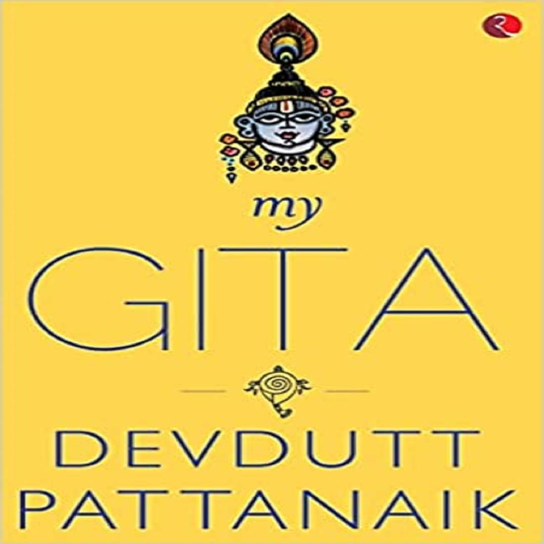 My Gita Paperback – Special Edition, 11 November 2015 My Gita Paperback – Special Edition, 11 November 2015