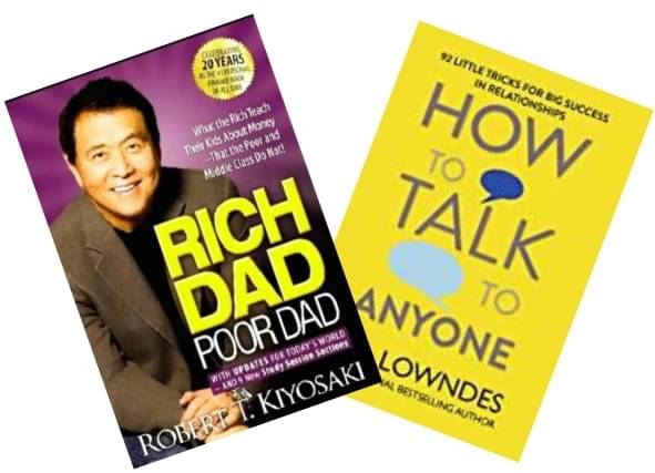     			Rich Dad Poor Dad + How To Talk Any One