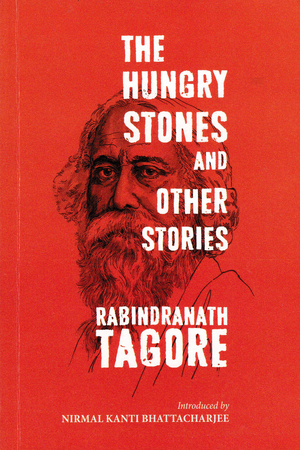    			THE HUNGRY STONES AND OTHER STORIES By RABINDRANATH TAGORE