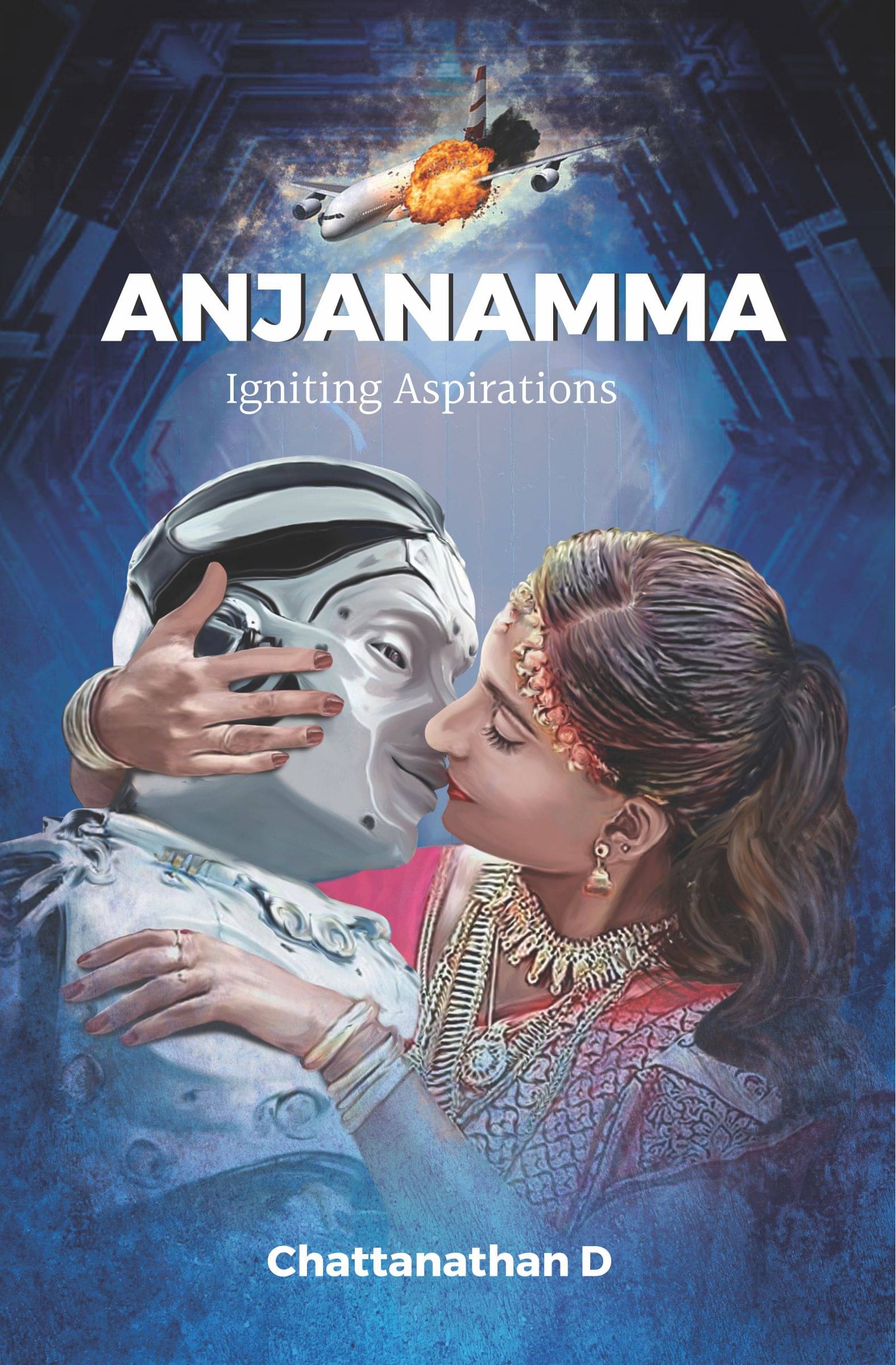 Anjanamma : Igniting Aspirations By Chattanathan D     			Anjanamma : Igniting Aspirations By Chattanathan D