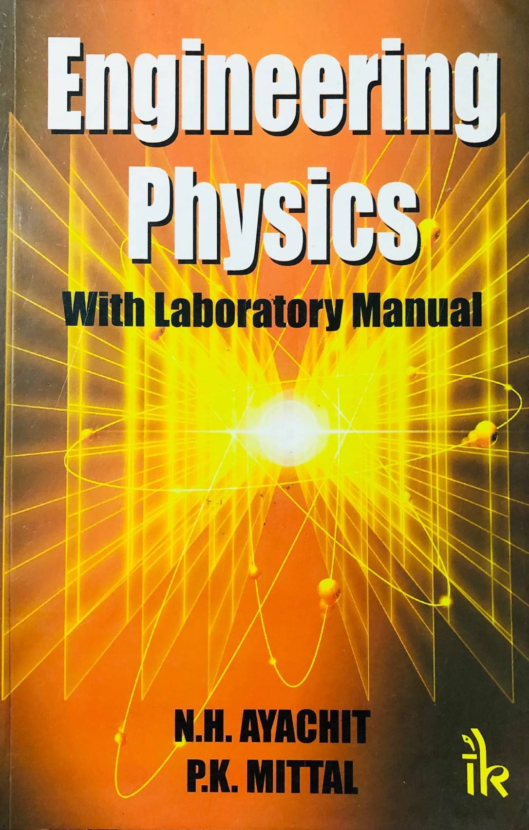 Engineering Physics: With Laboratory Manual Engineering Physics: With Laboratory Manual