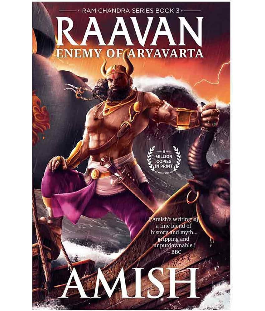 Raavan : Enemy of Aryavarta by Amish Tripathi (Ram Chandra Series - Book 3)