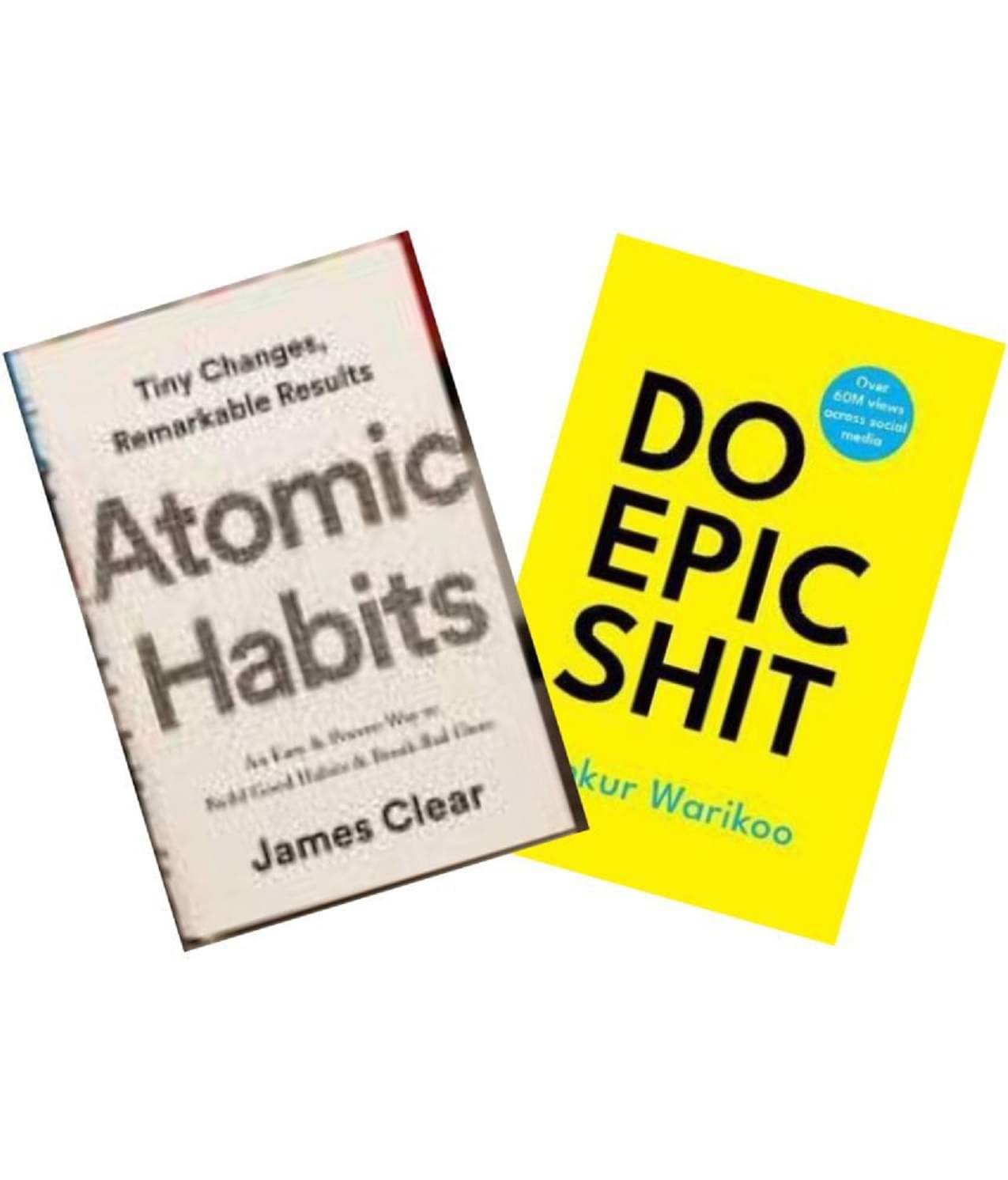 Atomic Habits + Do Epic Shit paper back book Atomic Habits + Do Epic Shit paper back book