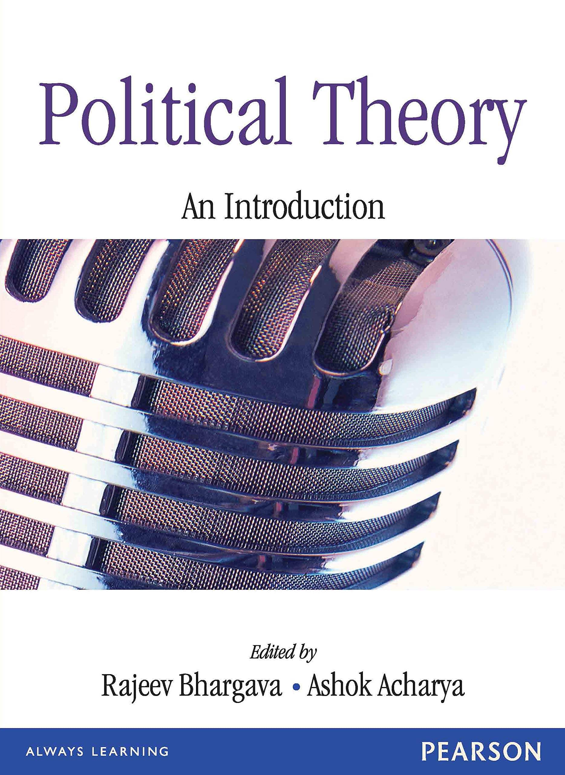 Political Theory | An Introduction to Political science by Bhargava Political Theory | An Introduction to Political science by Bhargava