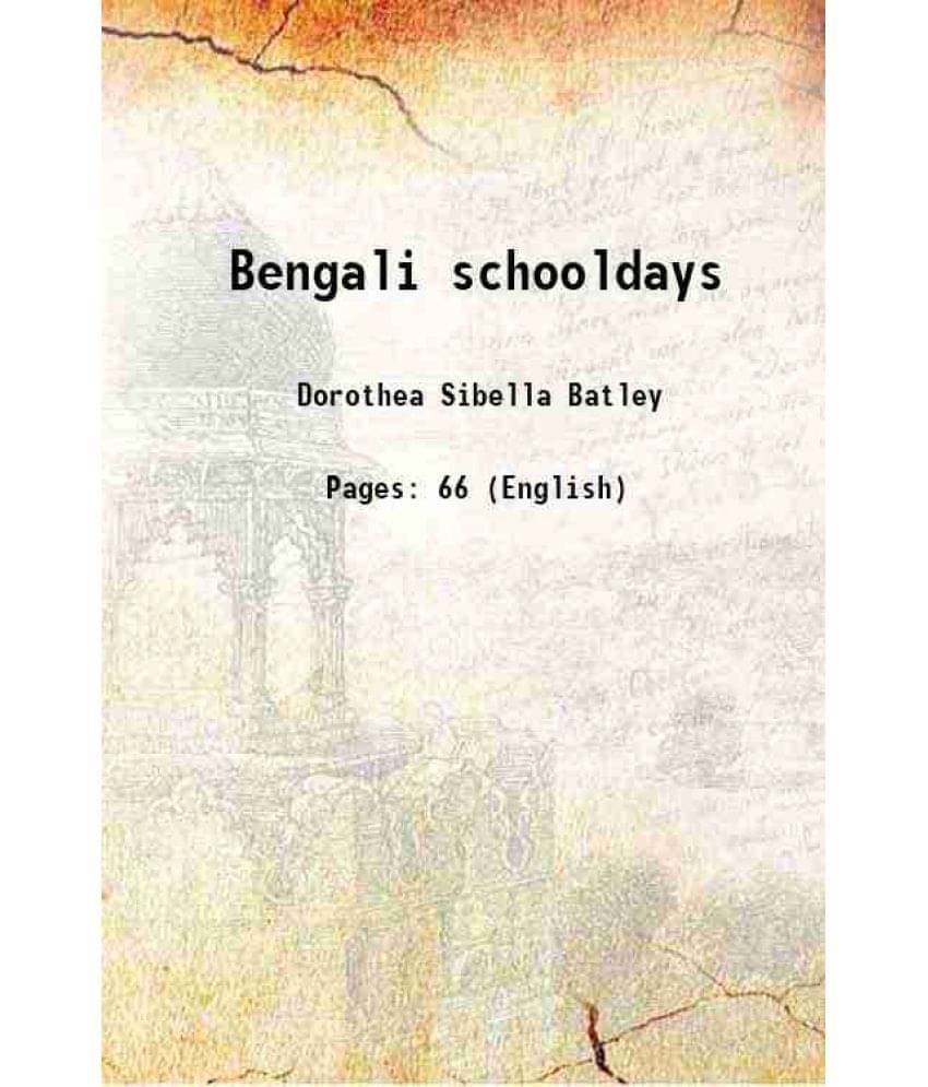     			Bengali schooldays 1922 [Hardcover]