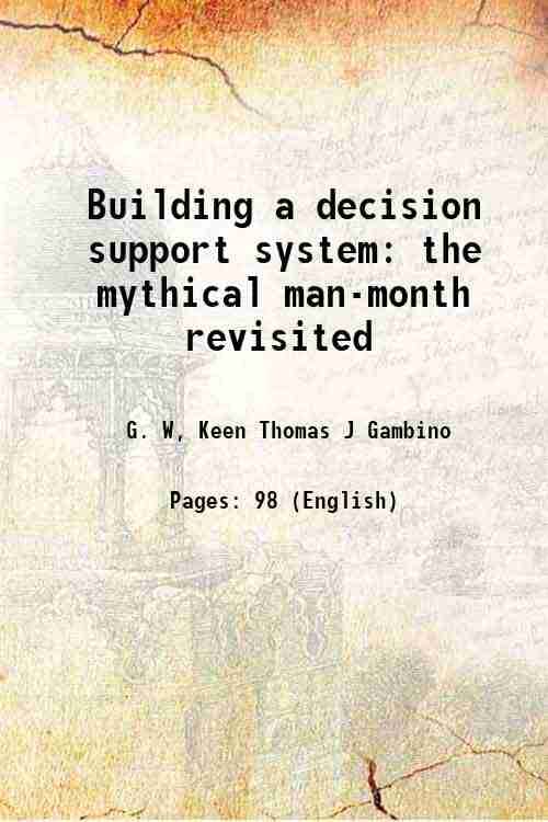     			Building a decision support system the mythical man-month revisited 1980 [Hardcover]