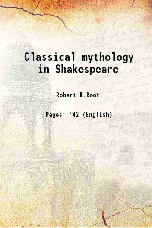     			Classical mythology in Shakespeare 1965 [Hardcover]