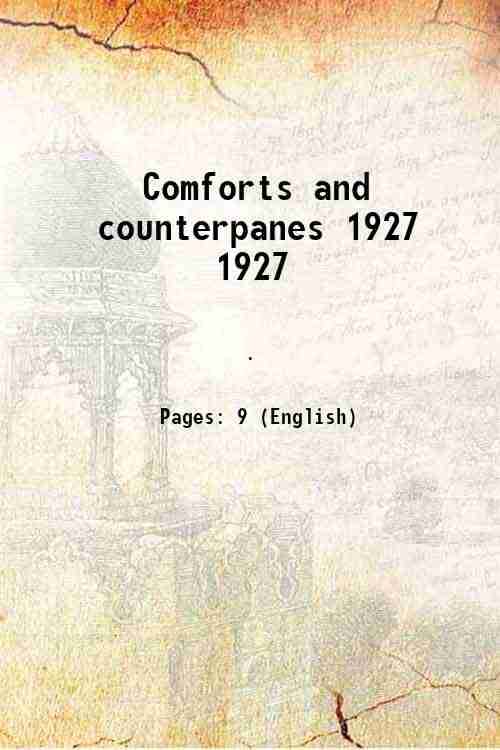     			Comforts and counterpanes Volume 1927 1927 [Hardcover]