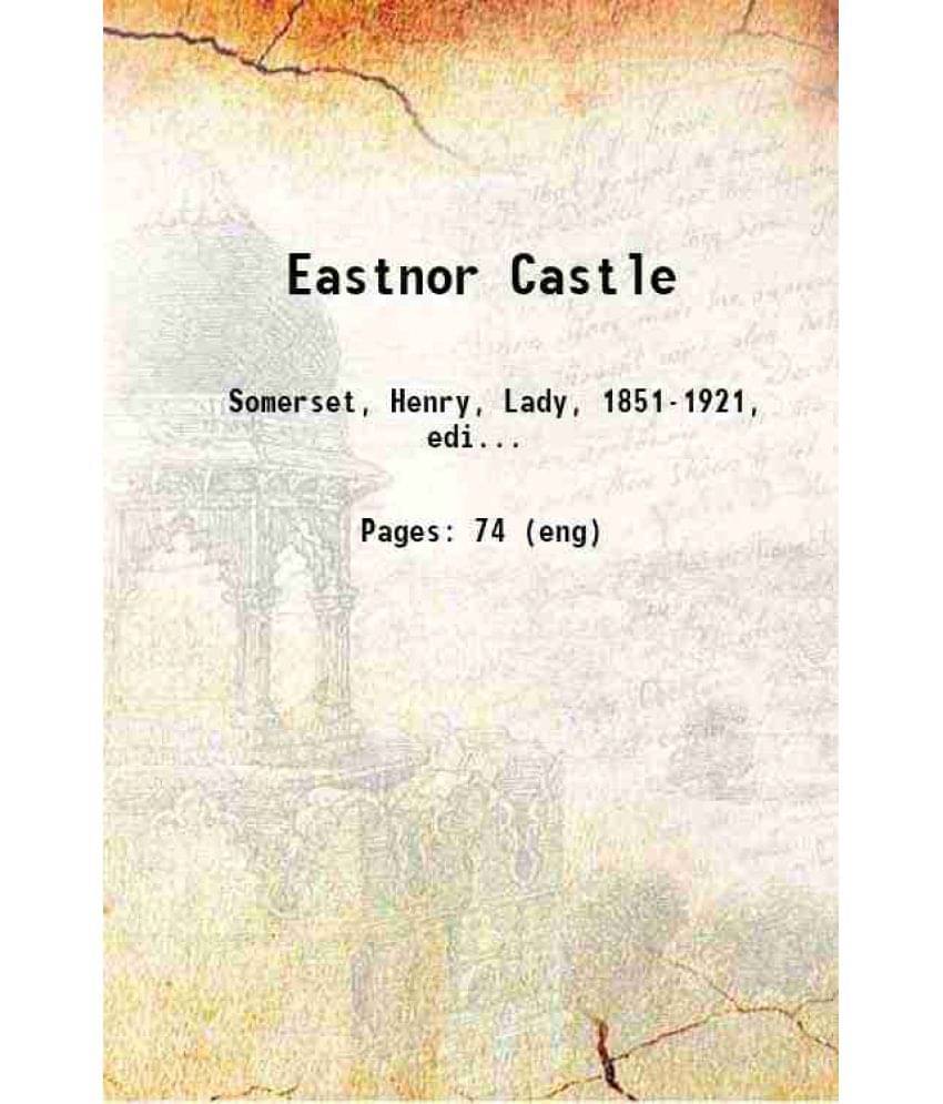     			Eastnor Castle 1889 [Hardcover]