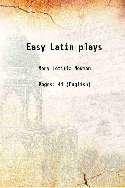     			Easy Latin plays 1913 [Hardcover]