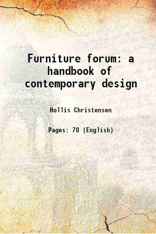     			Furniture forum a handbook of contemporary design 1949 [Hardcover]