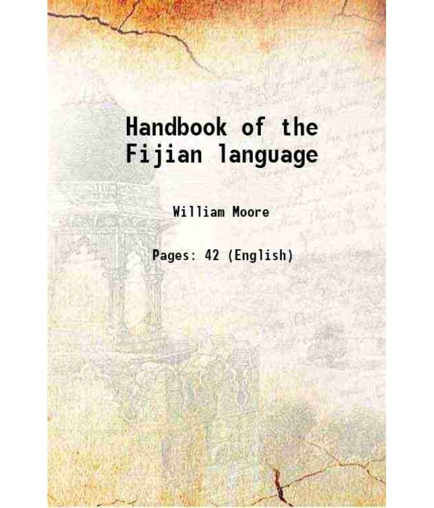     			Handbook of the Fijian language 1893 [Hardcover]