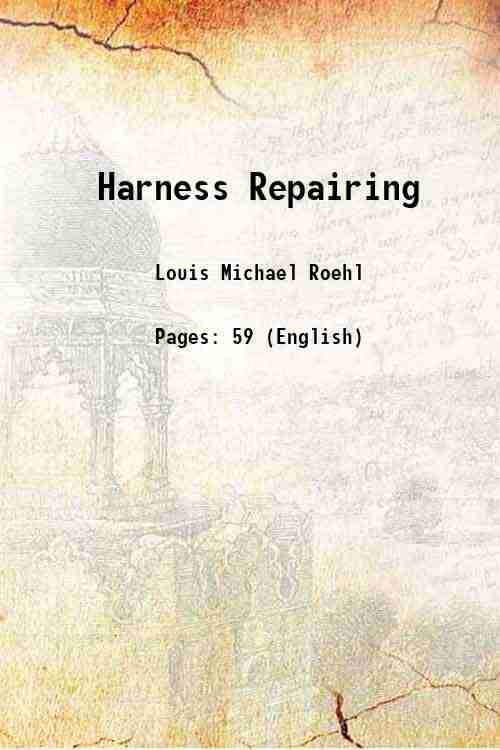     			Harness Repairing 1921 [Hardcover]