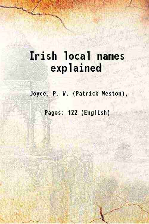     			Irish local names explained 1922 [Hardcover]