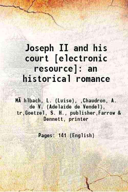    			Joseph II and his court : an historical romance Volume V.3 1864 [Hardcover]