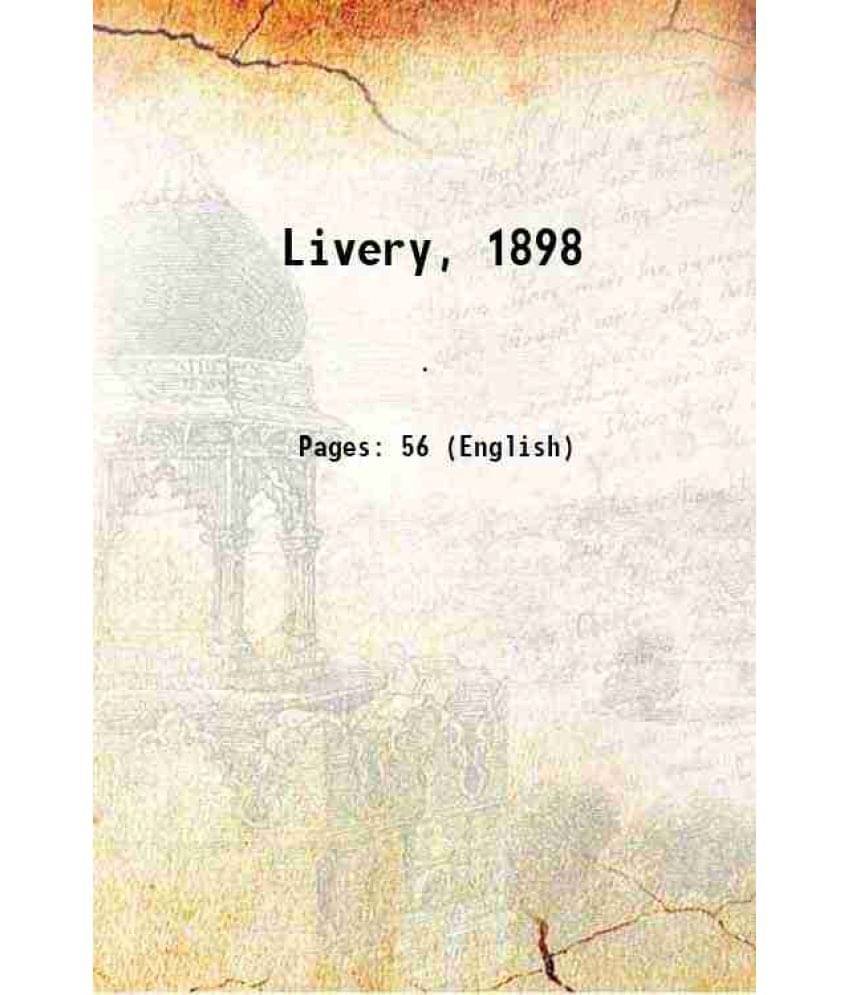     			Livery, 1898 1898 [Hardcover]