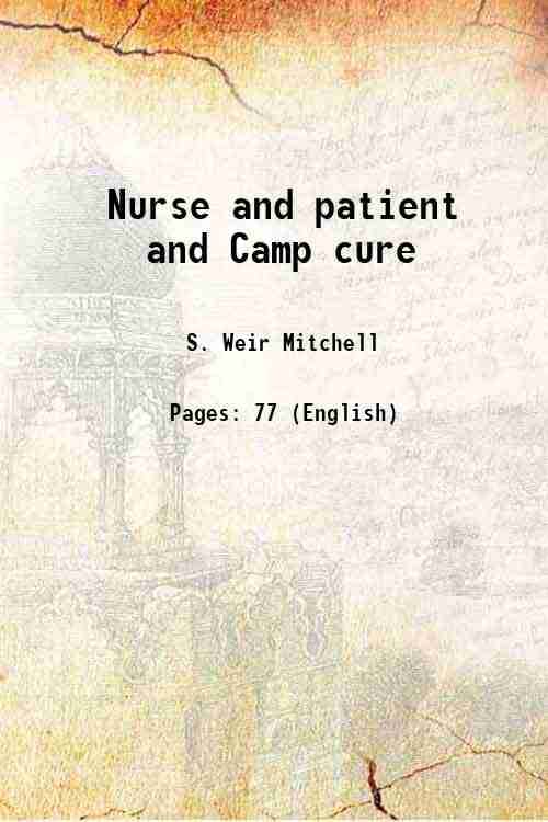     			Nurse and patient and Camp cure 1877 [Hardcover]