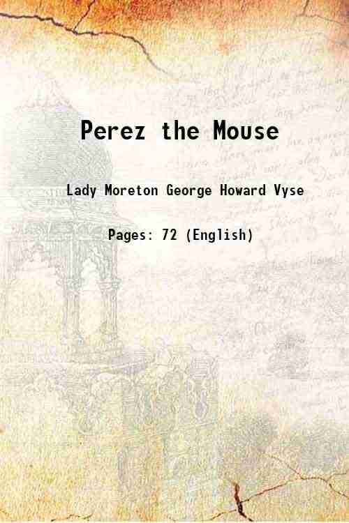     			Perez the Mouse 1914 [Hardcover]