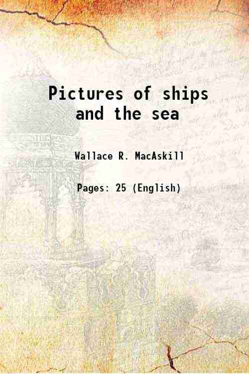     			Pictures of ships and the sea [Hardcover]