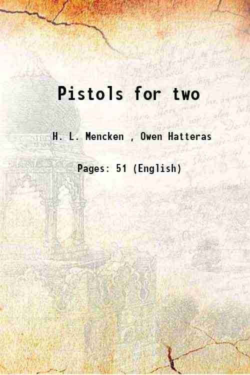     			Pistols for two 1917 [Hardcover]