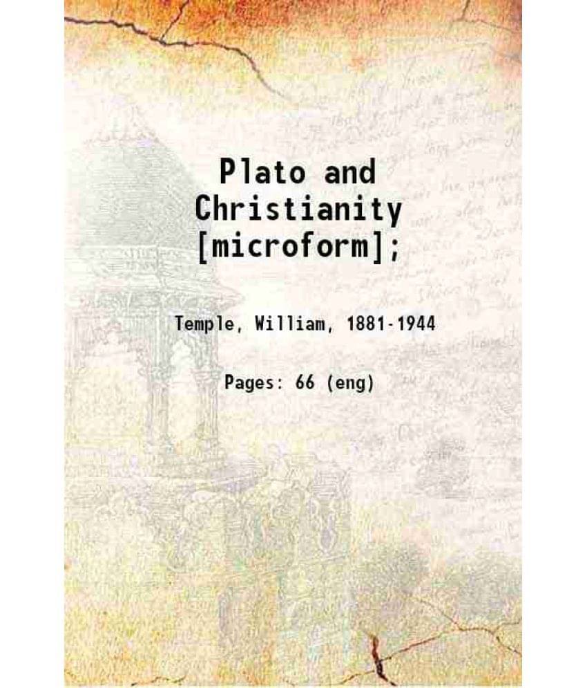     			Plato and Christianity 1916 [Hardcover]