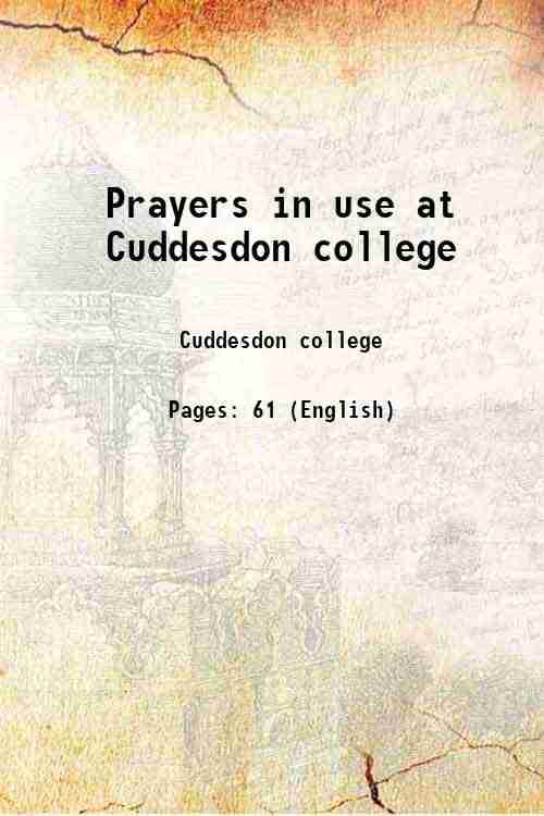     			Prayers in use at Cuddesdon college 1858 [Hardcover]