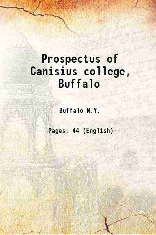    			Prospectus of Canisius college, Buffalo 1880 [Hardcover]