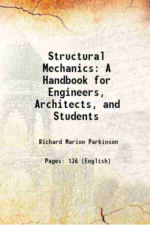     			Structural Mechanics: A Handbook for Engineers, Architects, and Students 1890 [Hardcover]