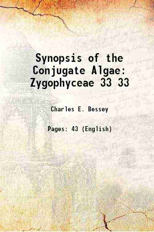     			Synopsis of the Conjugate Algae Zygophyceae Volume 33 1914 [Hardcover]