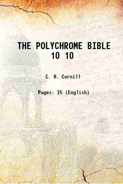     			THE POLYCHROME BIBLE Volume 10 1899 [Hardcover]