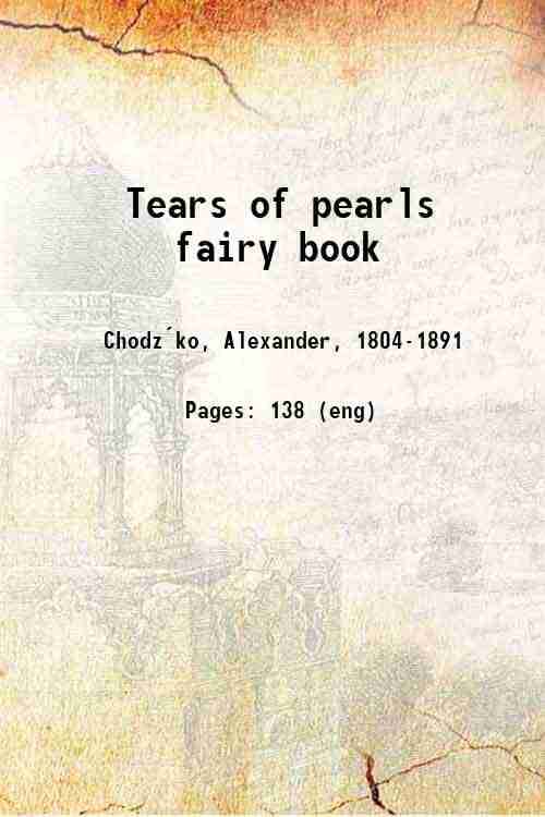     			Tears of pearls fairy book 1906 [Hardcover]