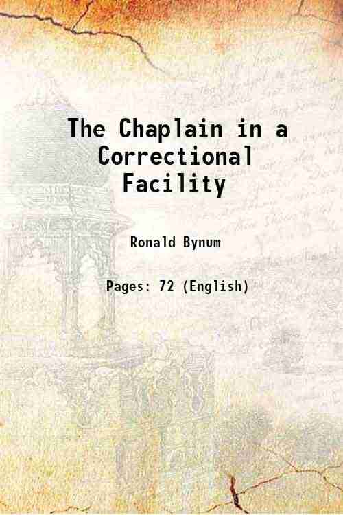     			The Chaplain in a Correctional Facility 1975 [Hardcover]