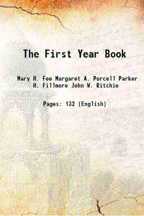     			The First Year Book 1907 [Hardcover]