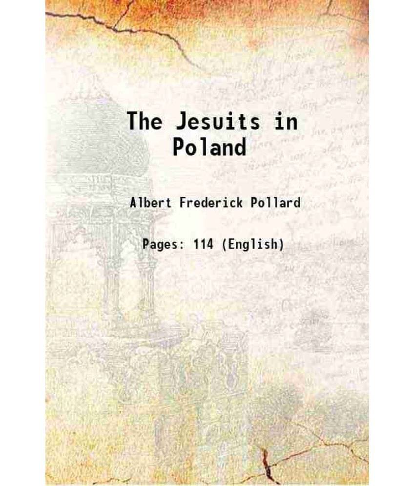     			The Jesuits in Poland 1892 [Hardcover]